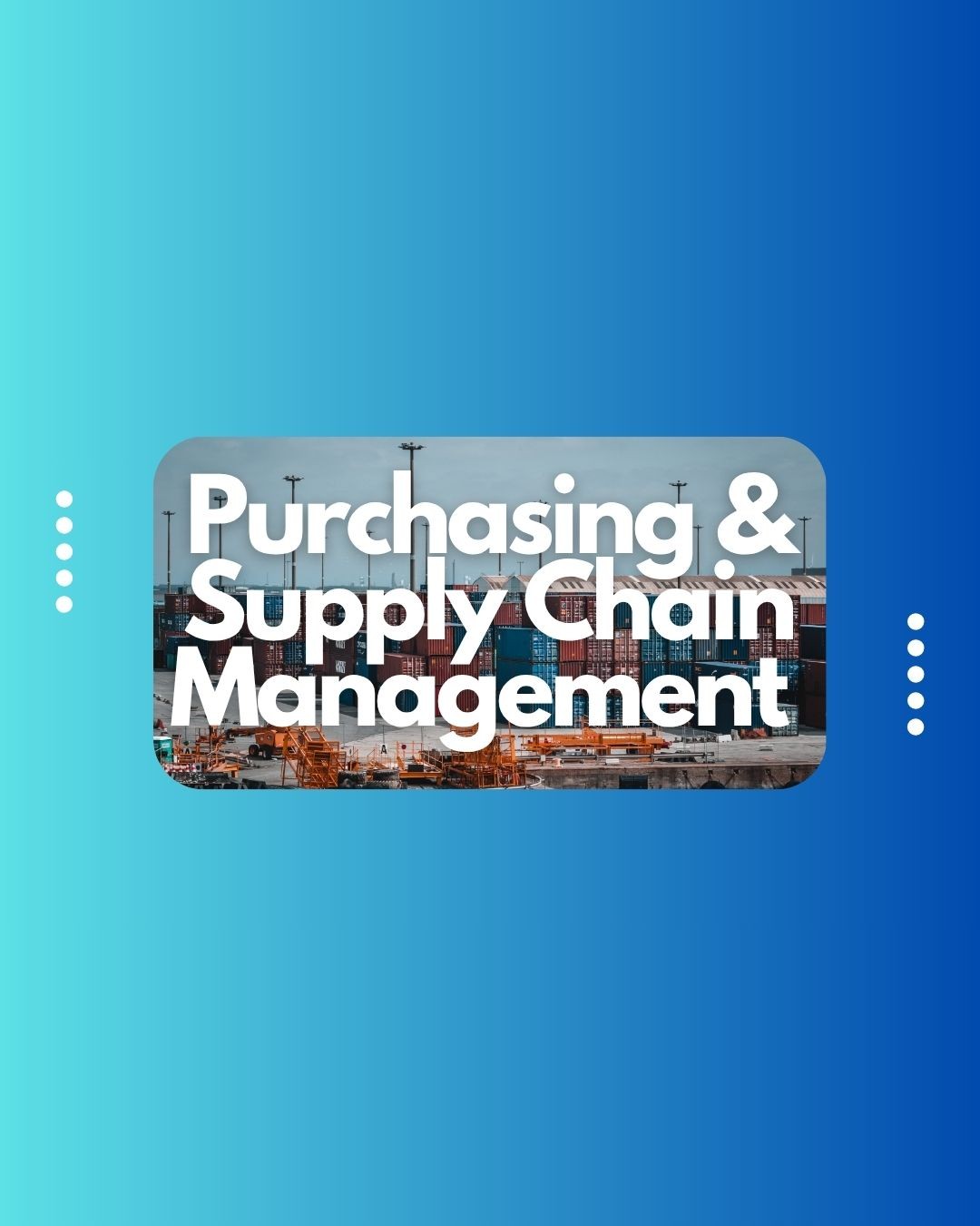 Purchasing & Supply Chain Management